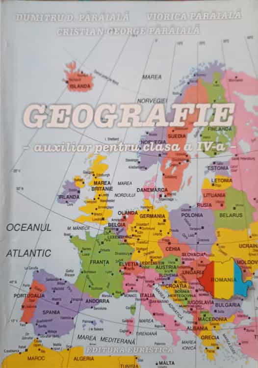 Geografie - Auxiliar Pentru Clasa A Iv-a