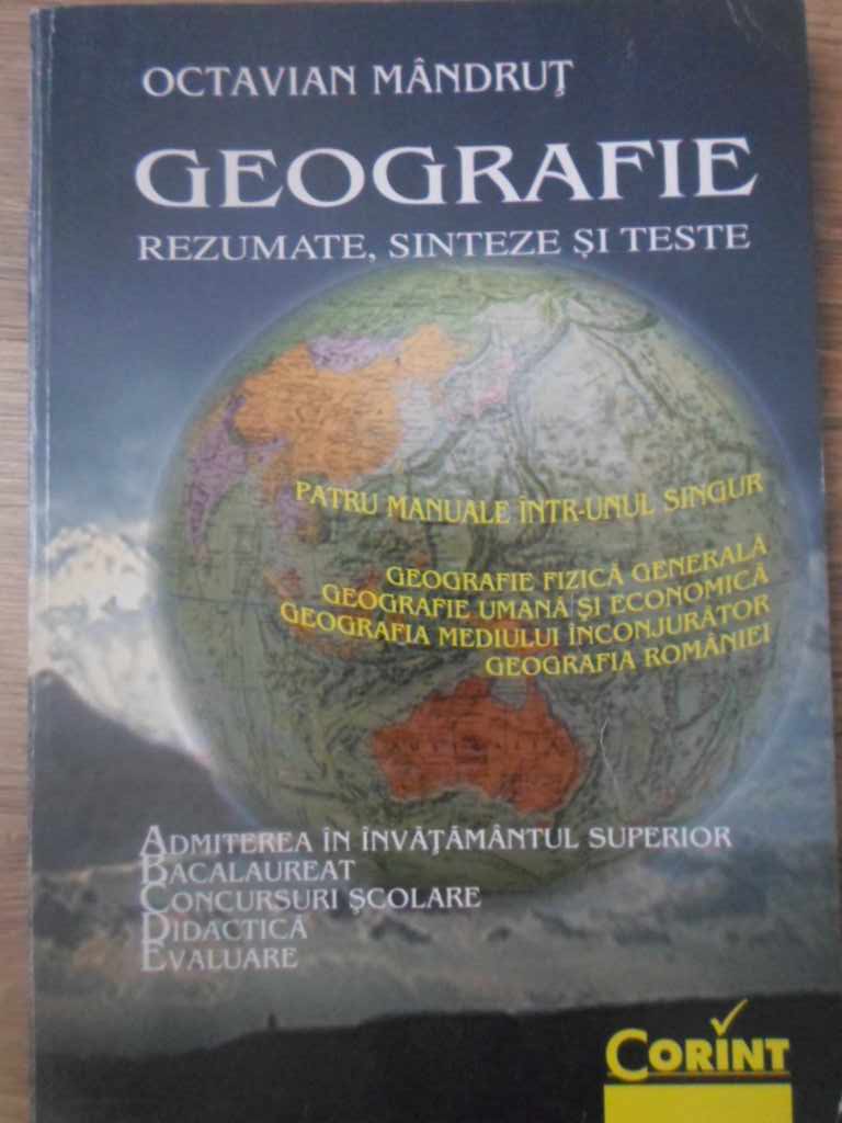 Geografie. Rezumate, Sinteze Si Teste (bac, Admitere)