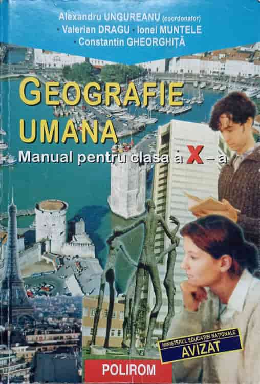 Geografie Umana, Manual Pentru Clasa A X-a