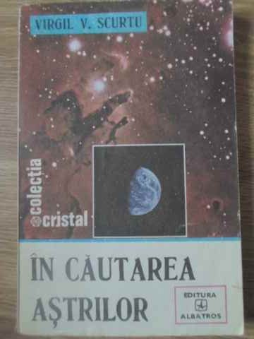 Vezi detalii pentru In Cautarea Astrilor