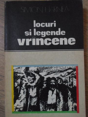 Locuri Si Legende Vrancene