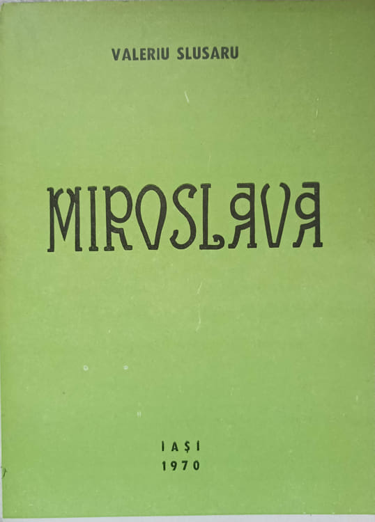 Vezi detalii pentru Miroslava