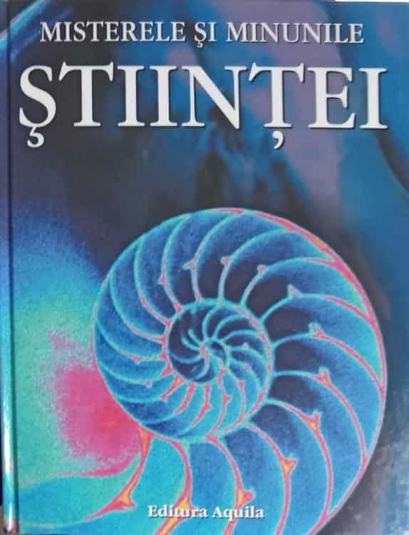 Misterele Si Minunile Stiintei