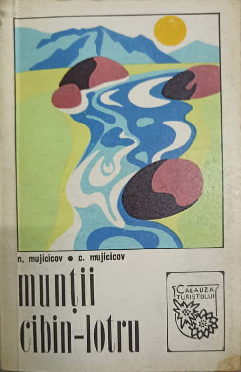 Muntii Cibin-lotru (contine Harta)