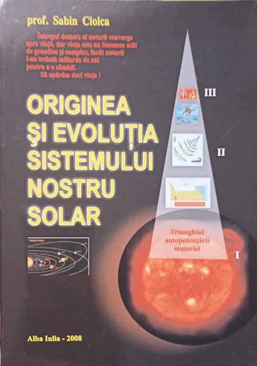 Originea Si Evolutia Sistemului Nostru Solar