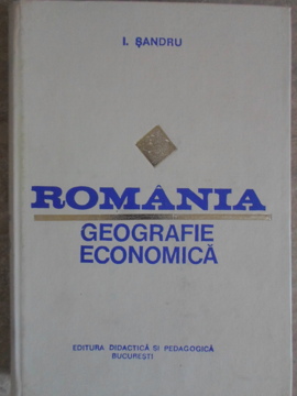 Romania Geografie Economica