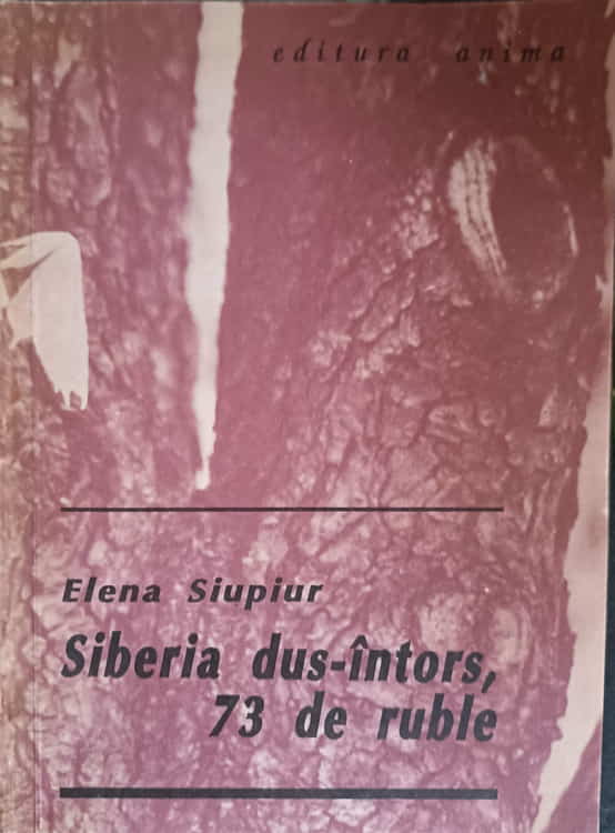 Siberia dus intors, 73 de ruble