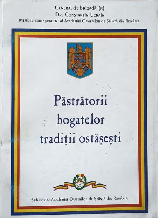 Pastratorii Bogatelor Traditii Ostasesti