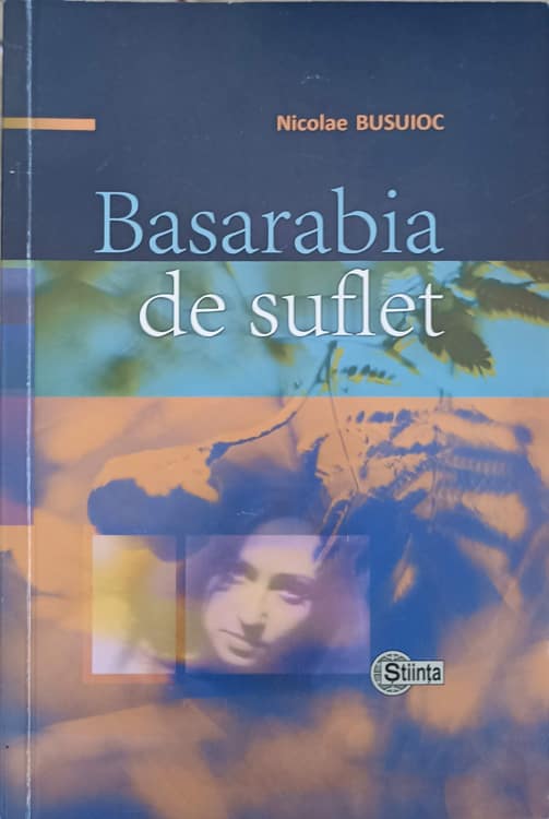 Basarabia De Suflet