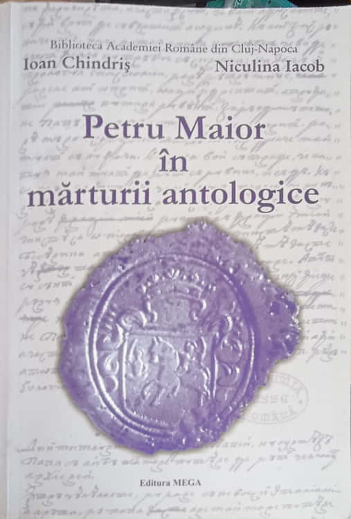 Petru Maior In Marturii Antologice