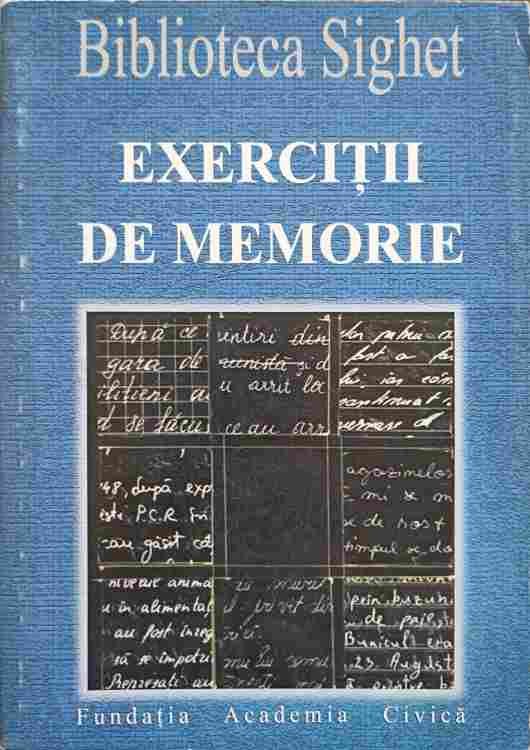 Exercitii De Memorie. Biblioteca Sighet