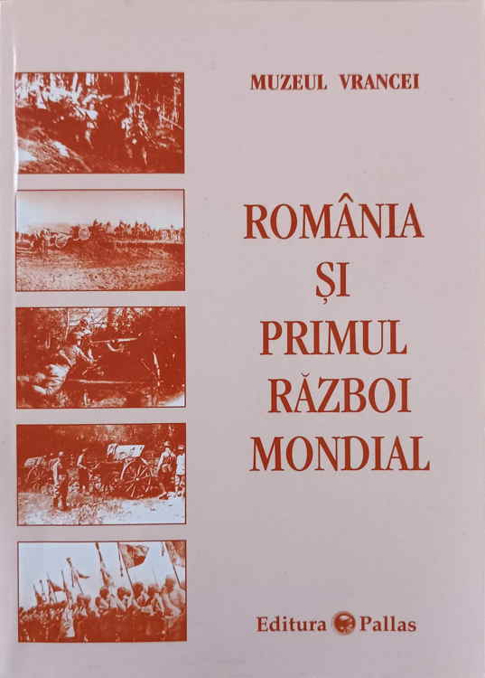 Romania Si Primul Razboi Mondial