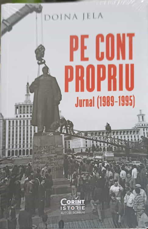 Vezi detalii pentru Pe Cont Propriu. Jurnal 1989-1995