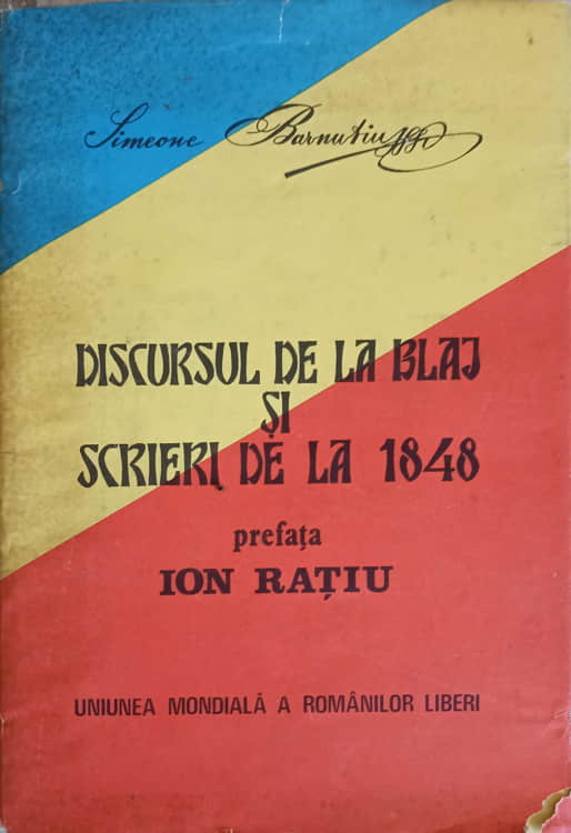 Vezi detalii pentru Discursul De La Blaj Si Scrieri De La 1848