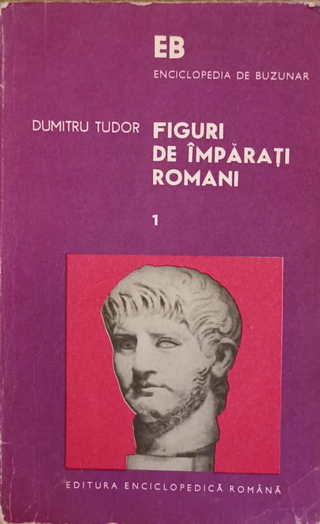 Vezi detalii pentru Figuri De Imparati Romani Vol.1