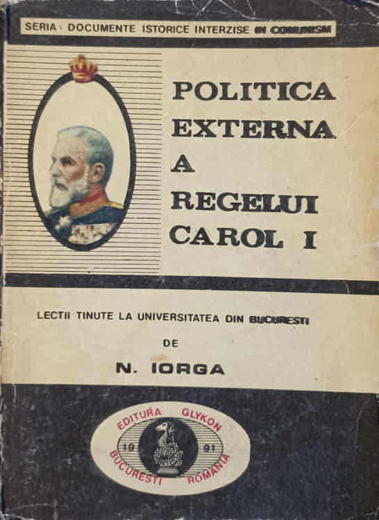 Politica Externa A Regelui Carol I