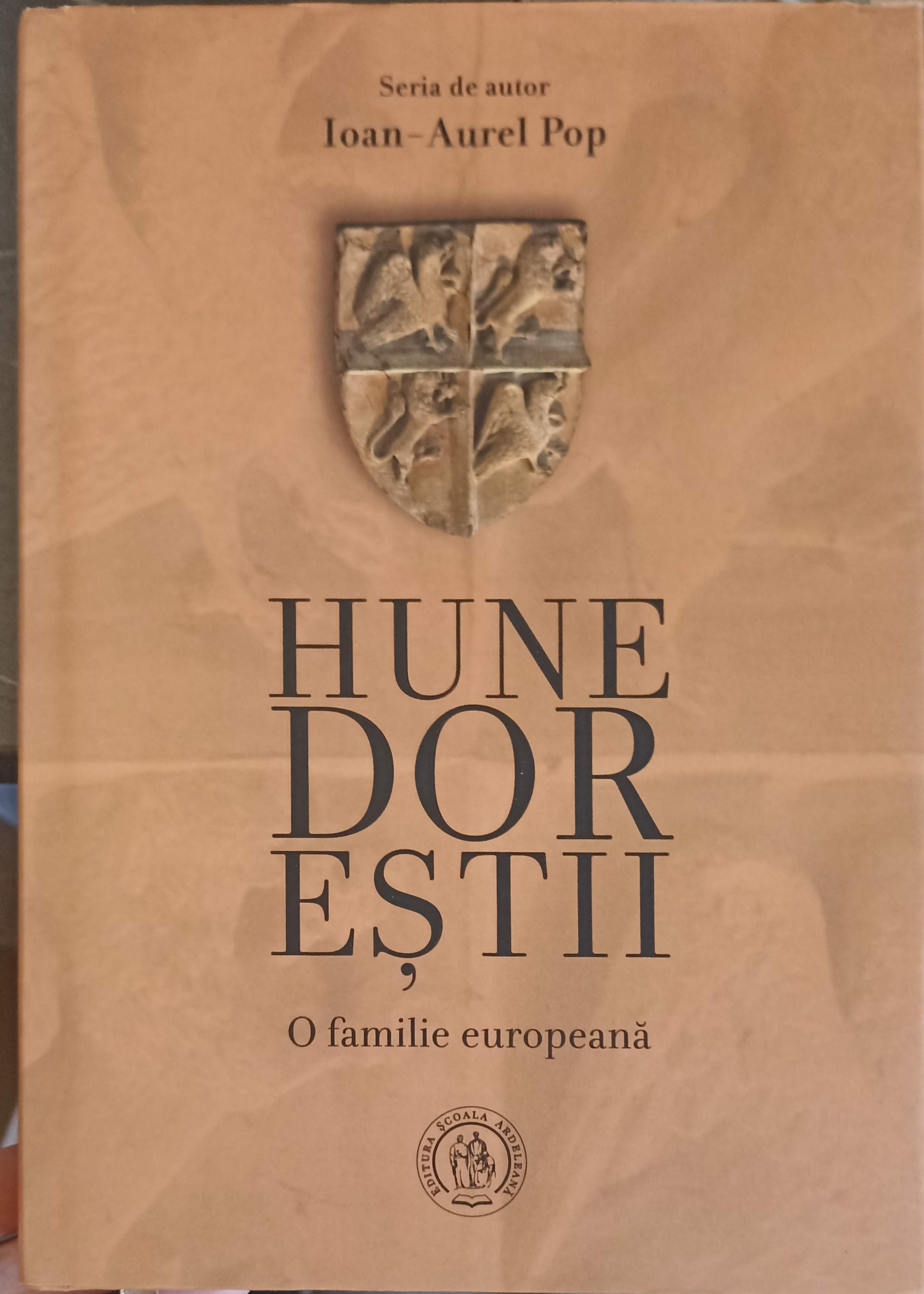 Vezi detalii pentru Hunedorestii, O Familie Europeana