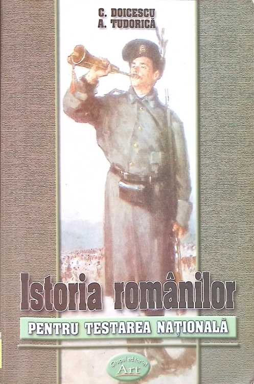 Istoria Romanilor Pentru Testarea Nationala