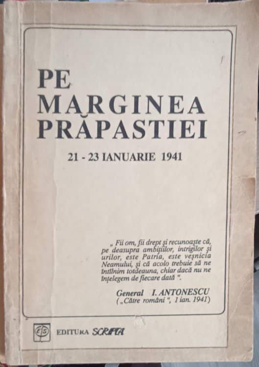 Vezi detalii pentru Pe Marginea Prapastiei Vol.1 21-23 Ianuarie 1941