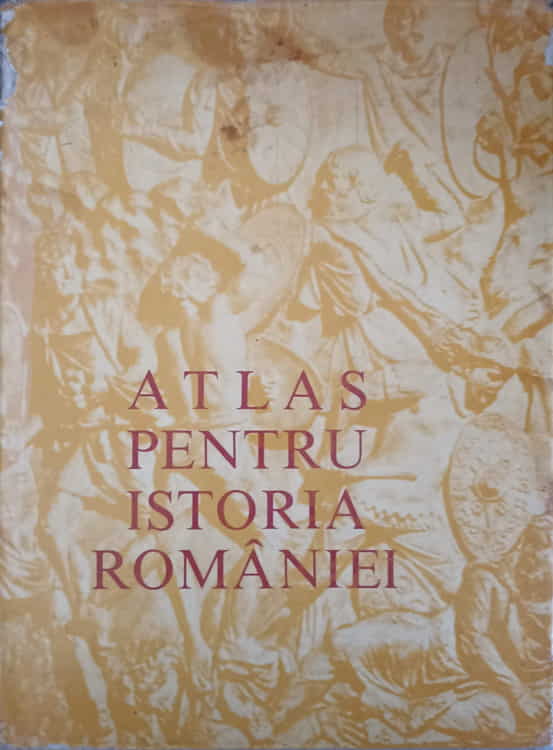 Atlas Pentru Istoria Romaniei