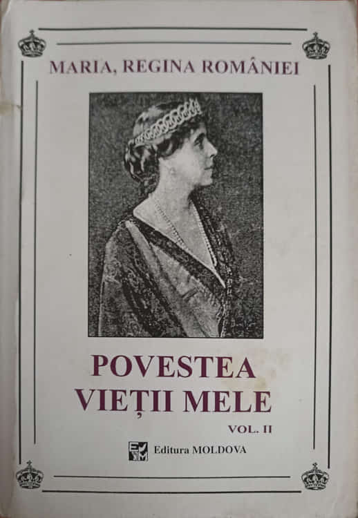 Vezi detalii pentru Povestea Vietii Mele Vol.2