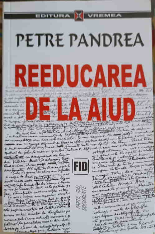 Reeducarea De La Aiud