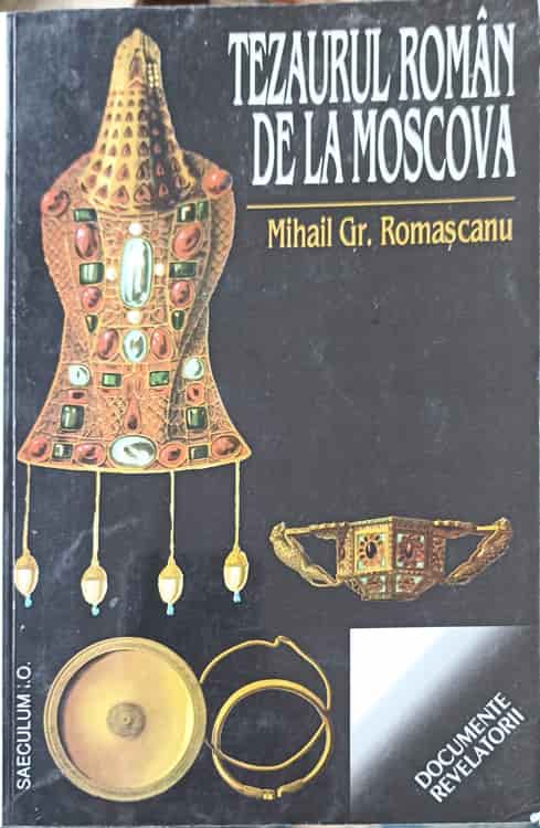 Tezaurul Roman De La Moscova