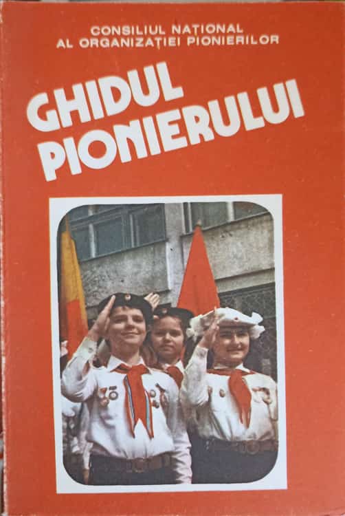 Ghidul Pionierului (primele 16 Pagini Rupte)