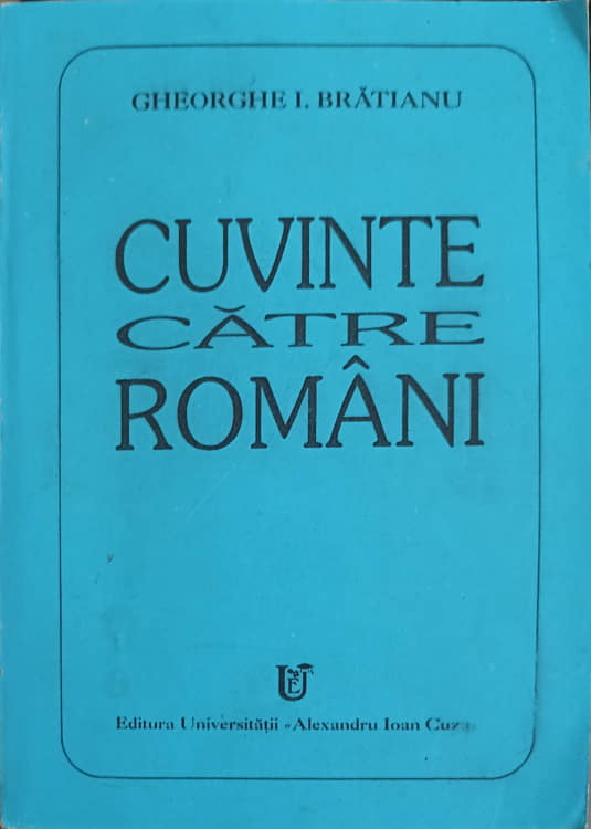 Vezi detalii pentru Cuvinte Catre Romani