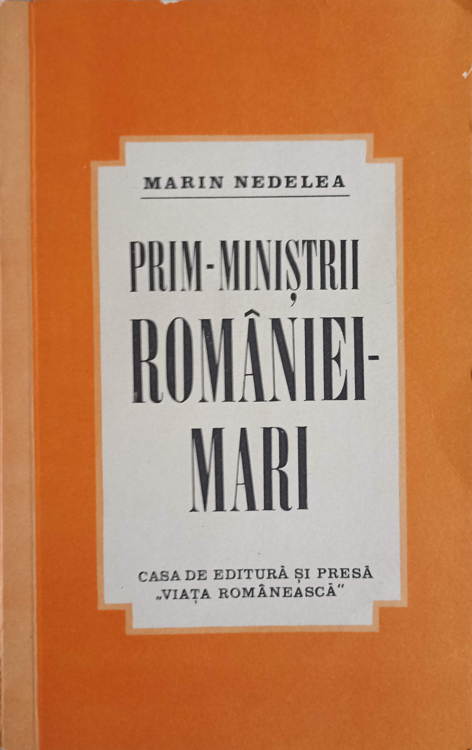 Vezi detalii pentru Prim-ministrii Romaniei Mari