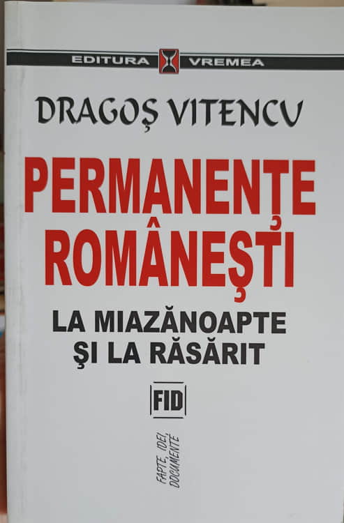 Permanente Romanesti La Miazanoapte Si La Rasarit