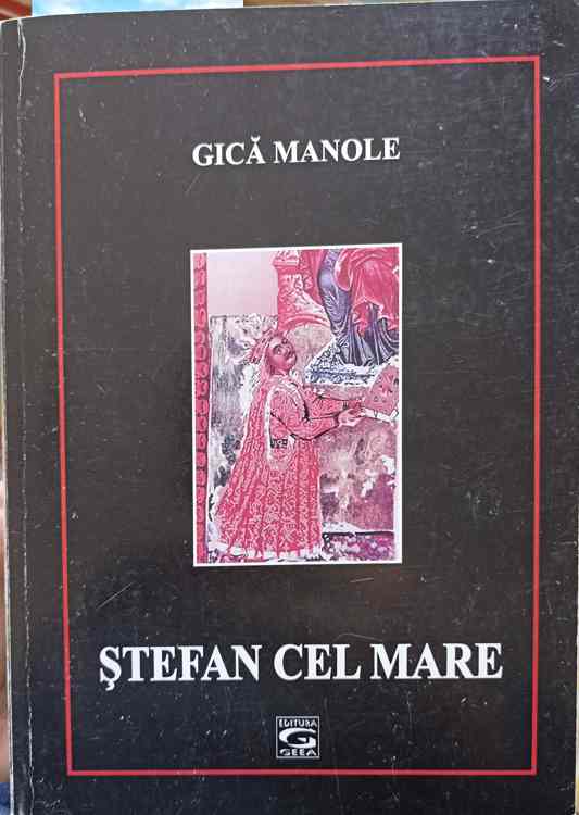 Vezi detalii pentru Stefan Cel Mare 1457-1504