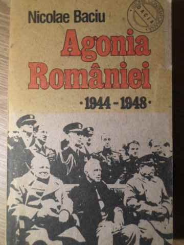 Vezi detalii pentru Agonia Romaniei 1944-1948