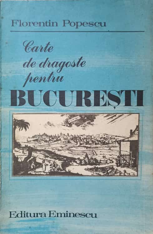 Carte De Dragoste Pentru Bucuresti