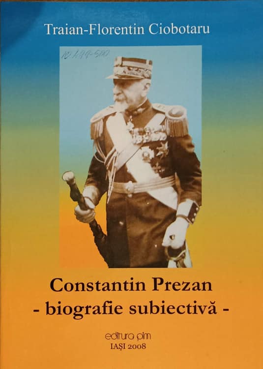 Constantin Prezan. Biografie Subiectiva