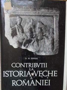 Contributii La Istoria Veche A Romaniei