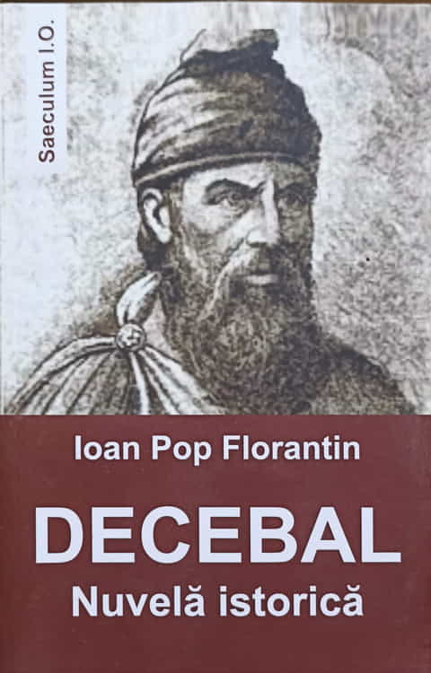 Decebal. Nuvela Istorica