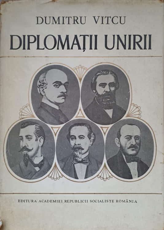 Vezi detalii pentru Diplomatii Unirii