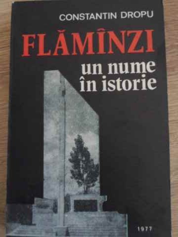 Flaminzi un nume in istorie