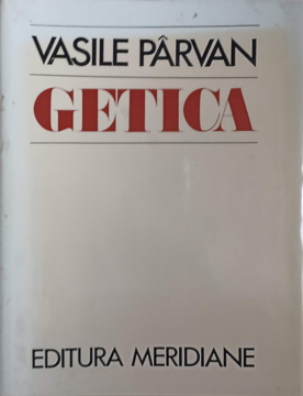 Getica. O Preistorie A Daciei