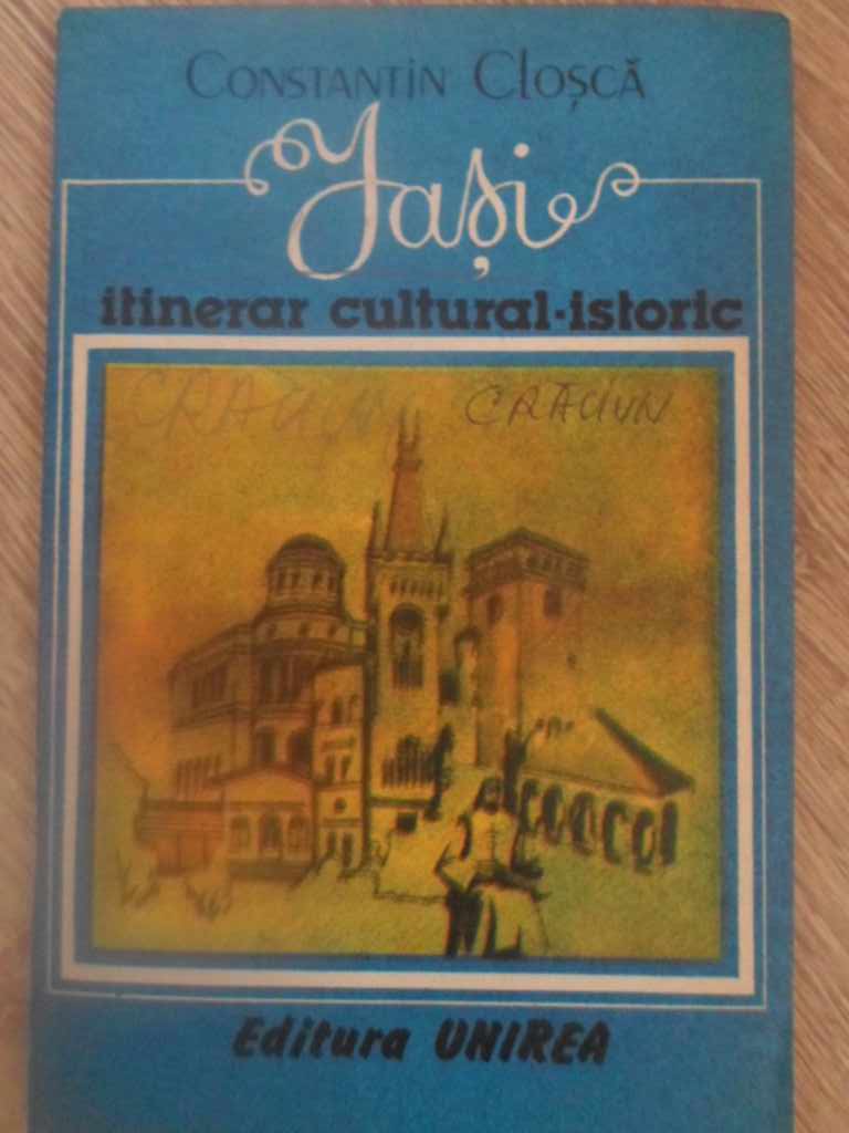 Iasi Itinerar Cultural-istoric