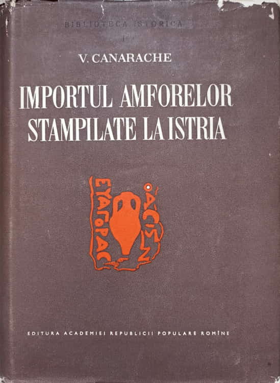 Importul Amforelor Stampilate La Istria