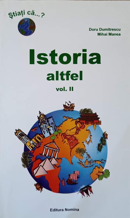 Vezi detalii pentru Istoria Altfel Vol.2