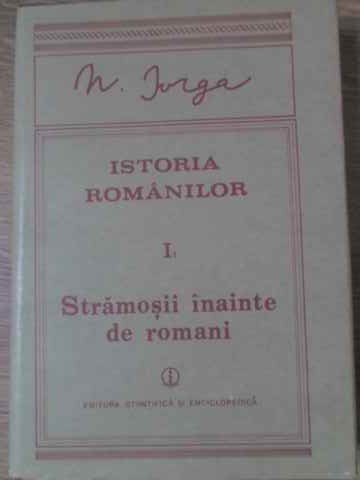 Istoria Romanilor Vol.1 Partea 1: Stramosii Inainte De Romani