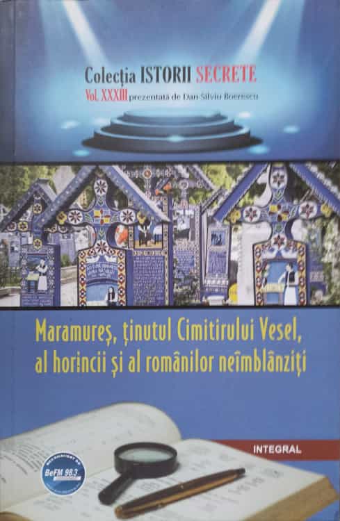 Maramures, Tinutul Cimitirului Vesel, Al Horincii Ai Al Romanilor Neimblanziti