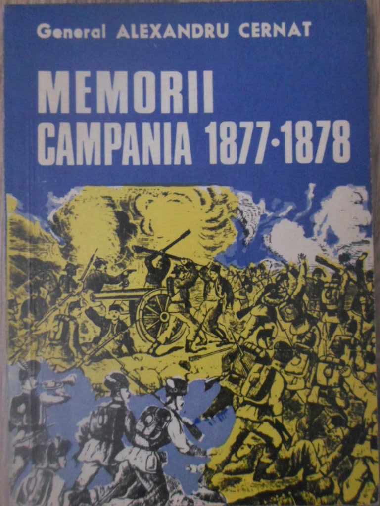 Vezi detalii pentru Memorii Campania 1877-1878