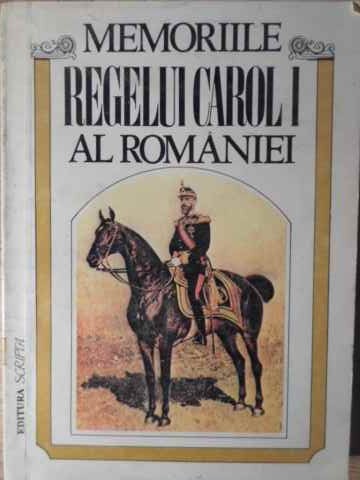 Memoriile Regelui Carol I Al Romaniei Vol.2 1869-1875