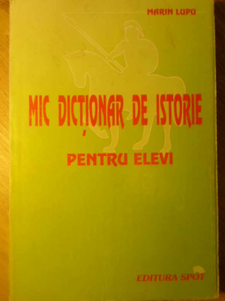 Mic Dictionar De Istorie Pentru Elevi