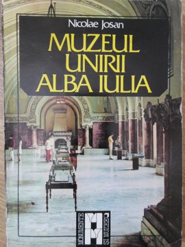 Muzeul Unirii Alba Iulia