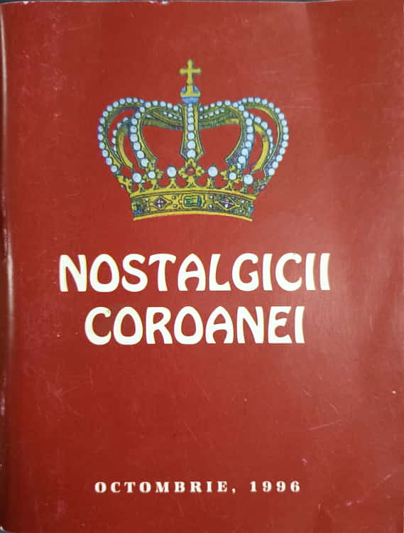 Nostalgicii Coroanei